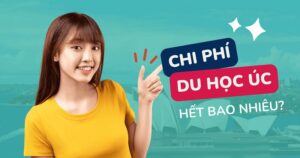 chi phí du học Úc 1 năm hết bao nhiêu tiền?